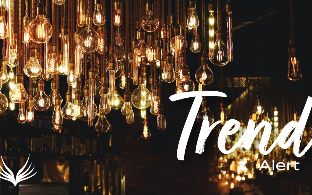 Trend Alert Edison Bulbs
