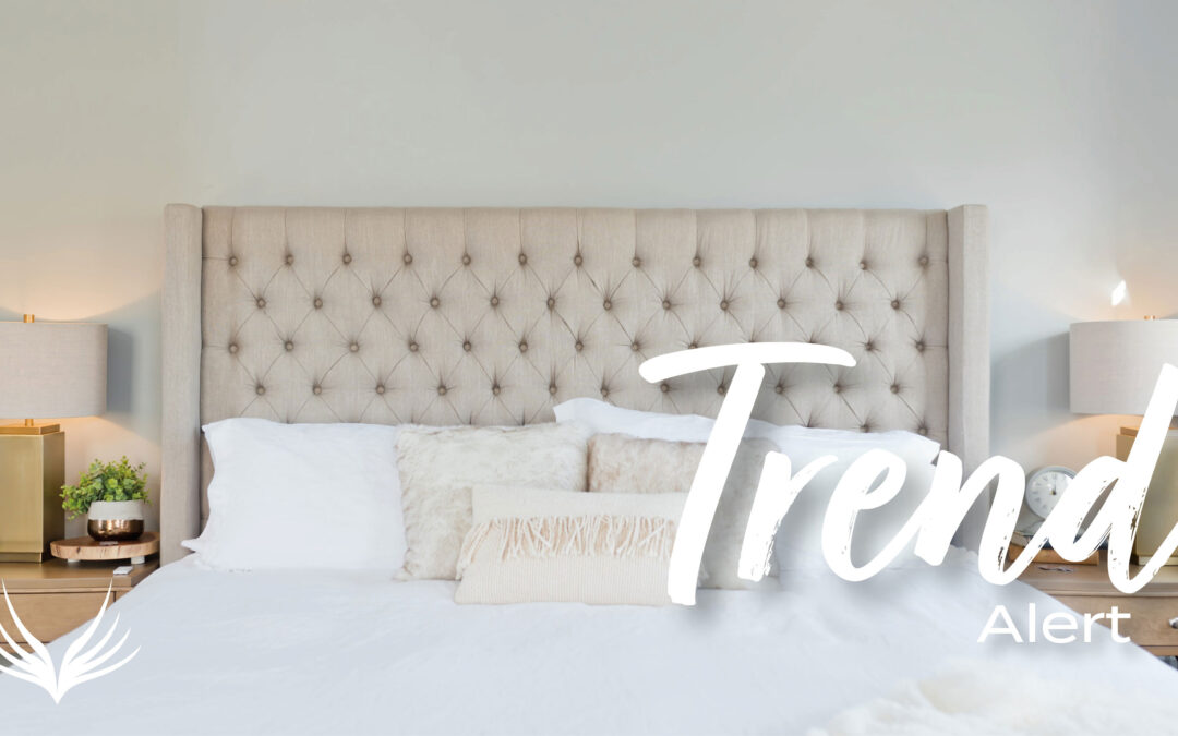Trend Alert Upholstered Headboards